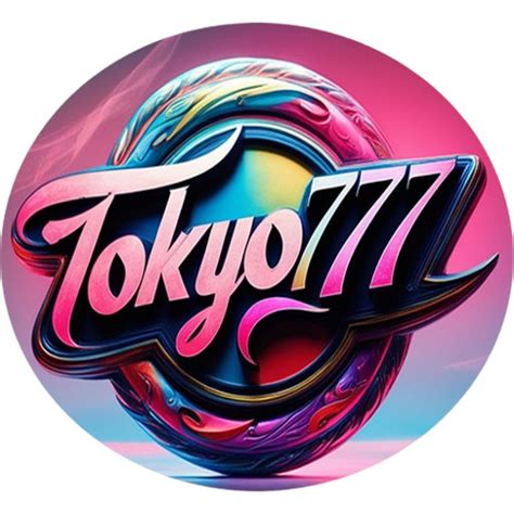 tokyo slot 777|Tokyo777 : Easy to Win Online Game Registration .